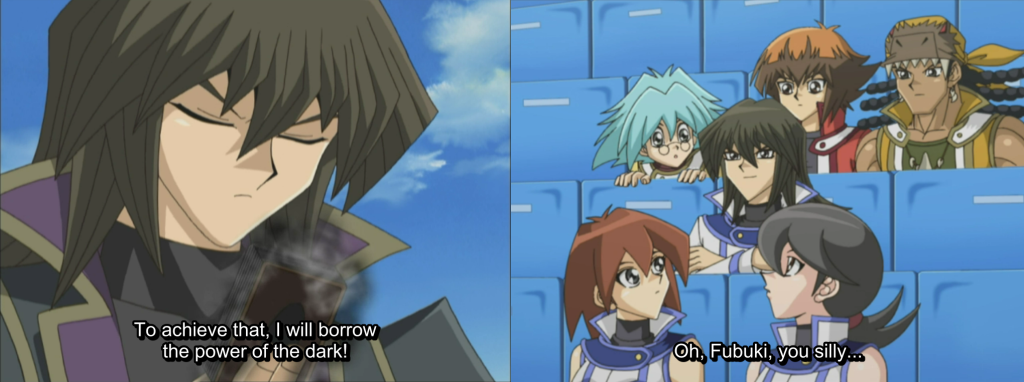 Two juxtaposed screencaps, one of Fubuki harnessing his Darkness deck and declaring "To achieve that, I will borrow the power of the dark!" and the other of Momoe chastising him with "Oh, Fubuki, you silly..."